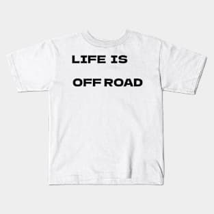 Life es Off Road V1 Black Kids T-Shirt